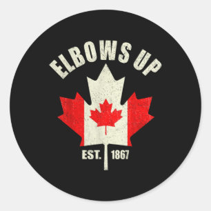 Elbows Up Canada Est 1867 Starke Ca Runder Aufkleber