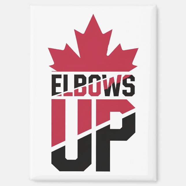 Elbows Up Canada Magnet (Vorderseite)