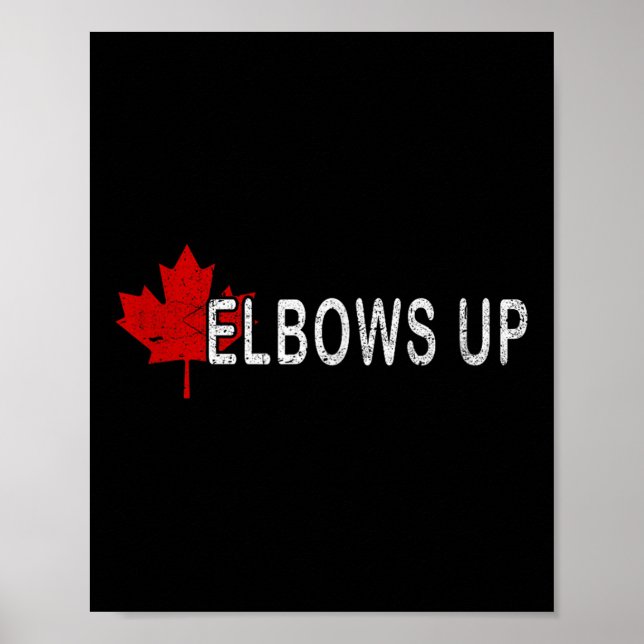 Elbows Up Canada,never 51 Canada Flag Funny Men Wo Poster (Vorne)
