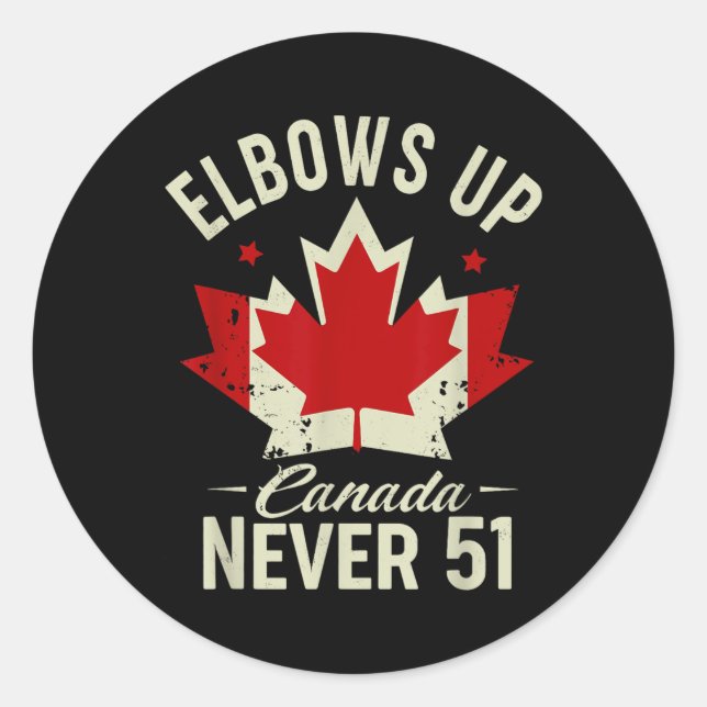 Elbows Up Canada Nie 51 Kanada Flag Strong Runder Aufkleber (Vorderseite)