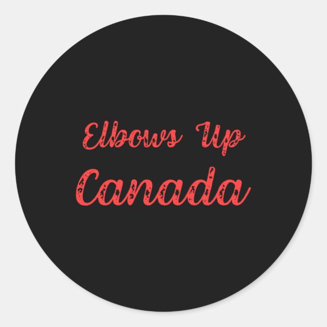 Elbows Up Canada Sticker11 Runder Aufkleber (Vorderseite)