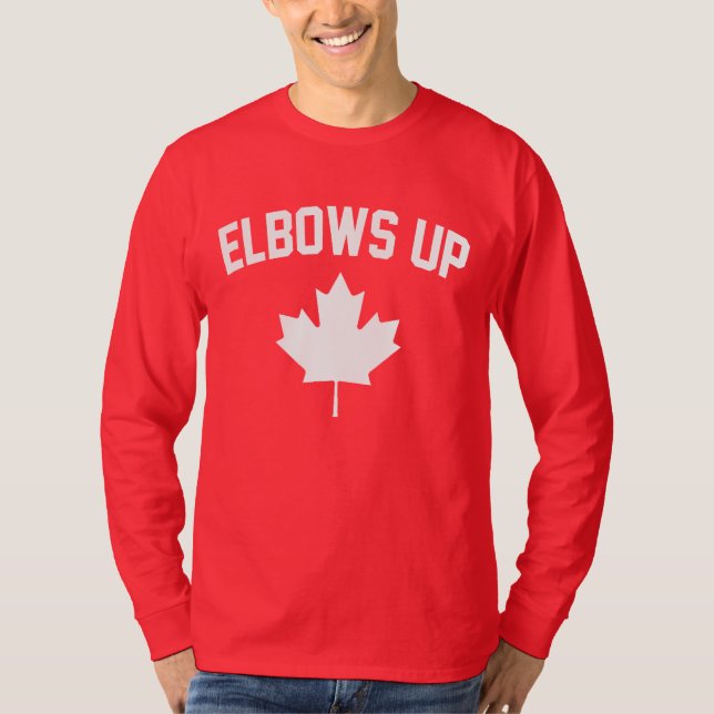 Elbows Up Canada - Stolz Kanadier T-Shirt (Vorderseite)