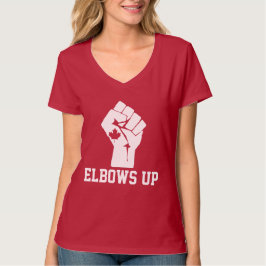 Elbows Up Canada - Stolz Kanadier T-Shirt