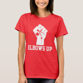 Elbows Up Canada - Stolz Kanadier T-Shirt