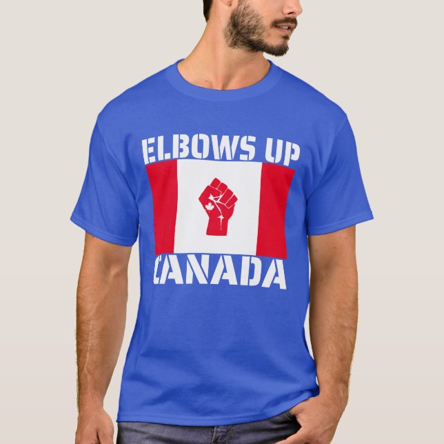 Elbows Up Canada - Stolze Kanadier T-Shirt (Vorderseite)