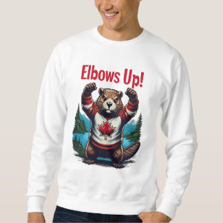 Elbows Up Canada Sweatshirt