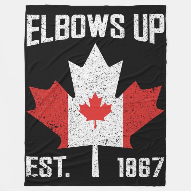 Elbows Up Canada True North Strong Strong Canadian Fleecedecke (Vorderseite)