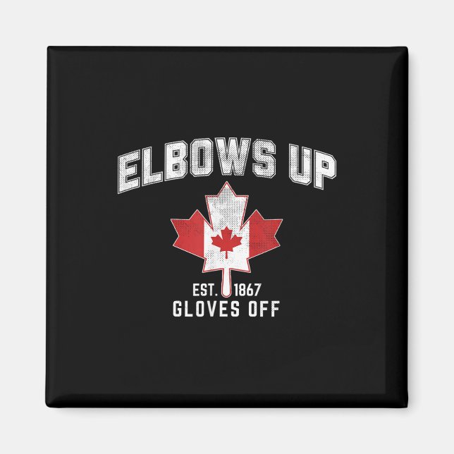 Elbows Up Est 1867 Canadian Maple Leaf Kanada Magnet (Vorne)