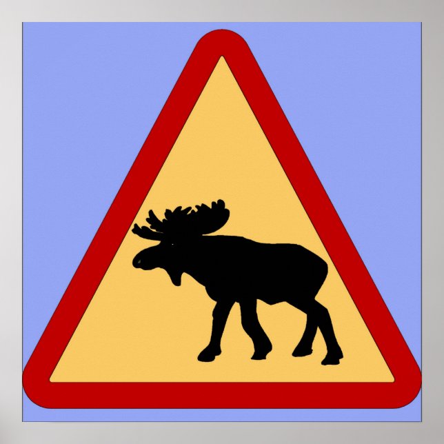 Elche (Elch) Straßenschild Poster (Vorne)