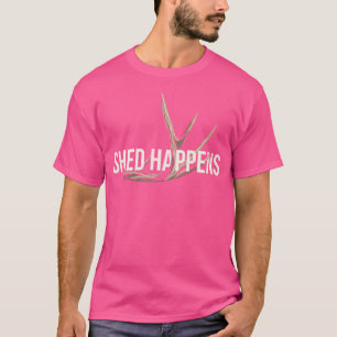 Elchjäger Schuppen passiert Lustige Hirschjagd T-Shirt