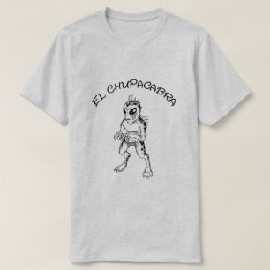 ELChupacabra T-Shirt