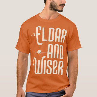 Eldar und Wiser Funny Wargaming T-Shirt