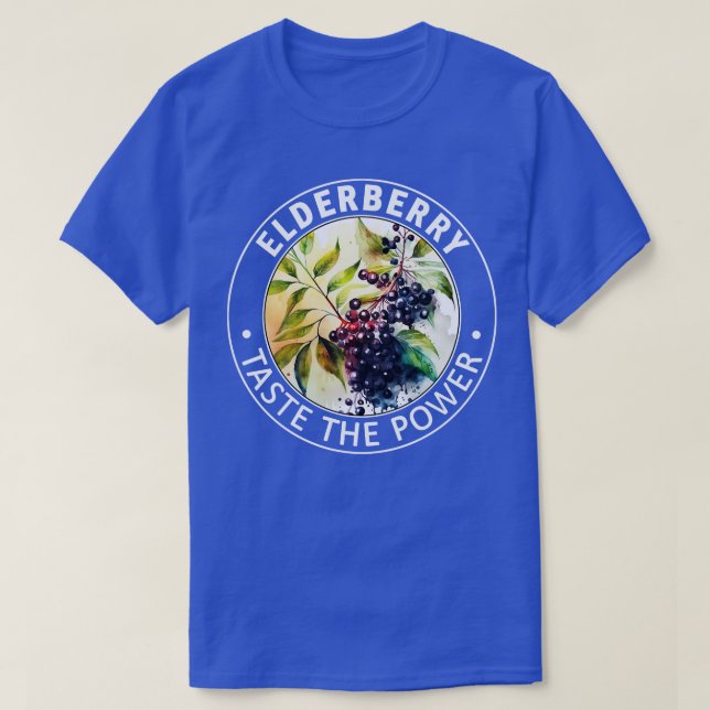 Elderberry Probieren Sie den Power der Elderberrie T-Shirt (Design vorne)