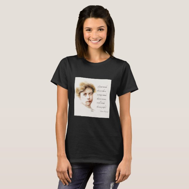 Eleanor Roosevelt & "Great Minds" Zitat T-Shirt (Vorne ganz)