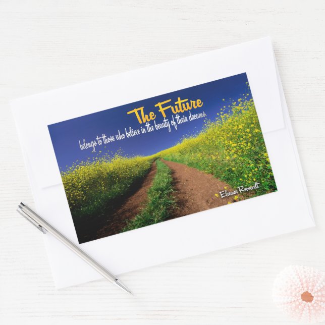 Eleanor Roosevelt Inspiration Zitat "Die Zukunft" Rechteckiger Aufkleber (Umschlag)