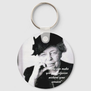 Eleanor Roosevelt - Niemand kann Ihnen das Gefühl  Schlüsselanhänger