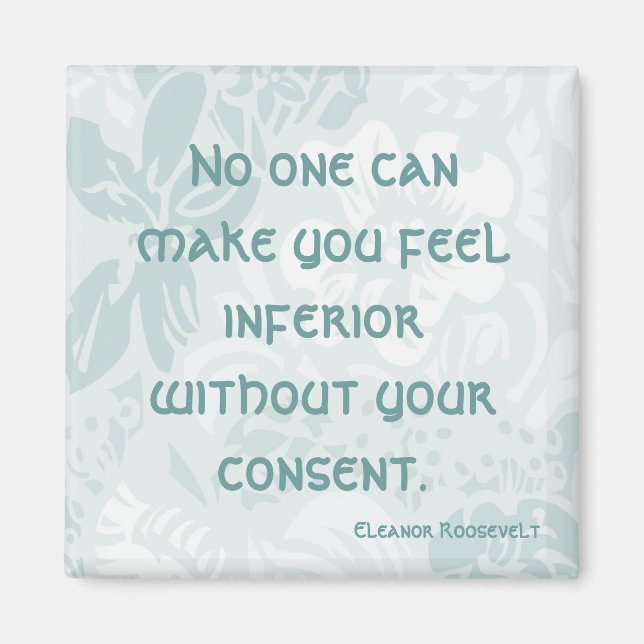 Eleanor Roosevelt Redewendungen Kühlschrankmagnets Magnet (Vorne)