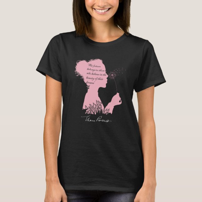 Eleanor Roosevelt s Inspirational Quote with a Sig T-Shirt (Vorderseite)