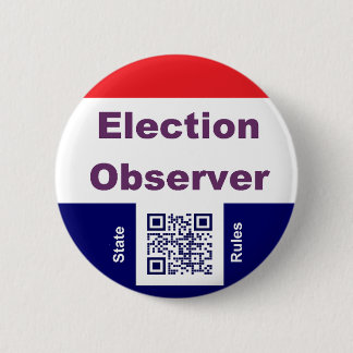 Election Observer, with state rules Button