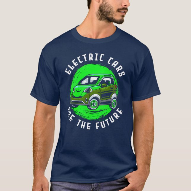Electric Car Quiet Environment Climate Protection  T-Shirt (Vorderseite)