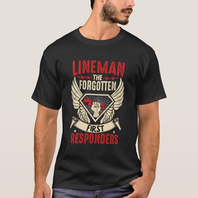 Electrical Lineman Die vergessenen ersten Ansprech T-Shirt (Vorderseite)
