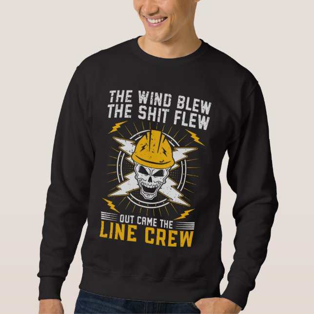 Electrical Lineman Saying Thank A Lineman  1 Sweatshirt (Vorderseite)