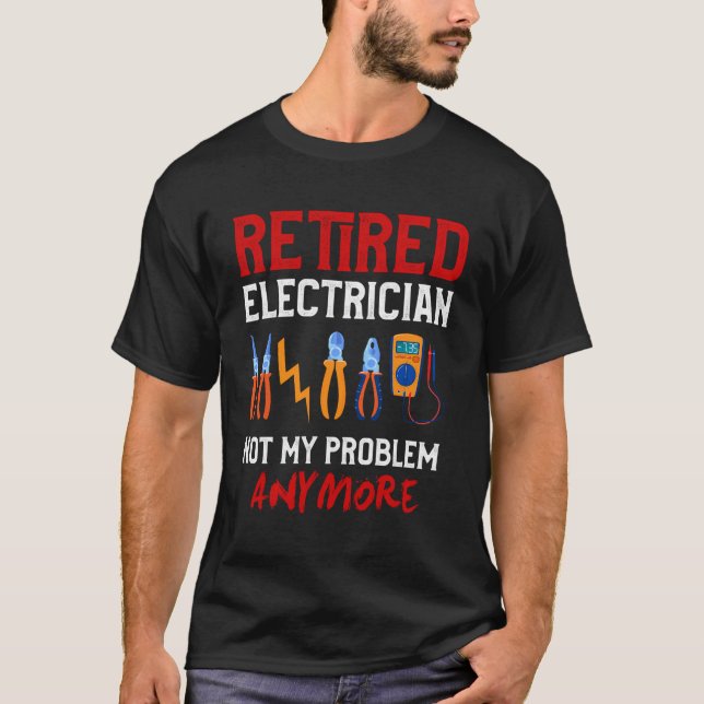Electrical Retirement Gift Shirt Funny Remüde El (Vorderseite)