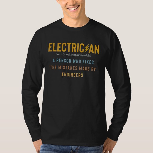 Electrician   Electrician Definition T-Shirt (Vorderseite)