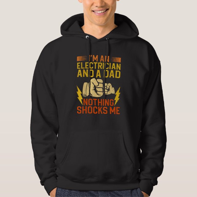 Electrician For Men Daddy Electrical Engineers Hoodie (Vorderseite)