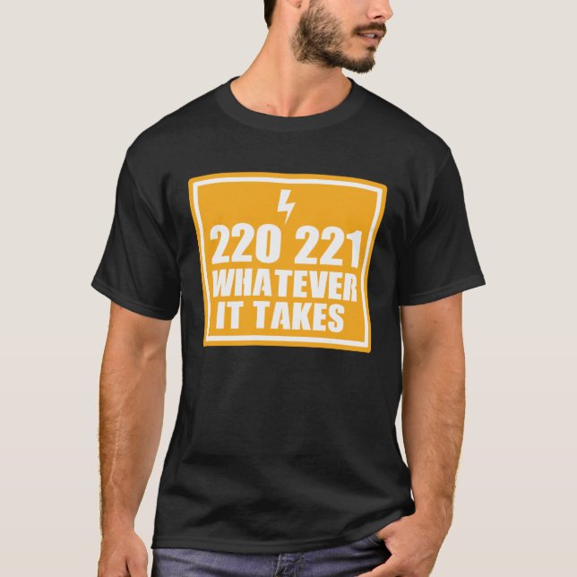 ELECTRICIAN HANDY MAN 220 221 WHATEVER IT TA T-Shirt (Vorderseite)