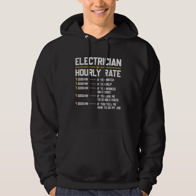 Electrician Hourly Rate Humor Hoodie (Vorderseite)