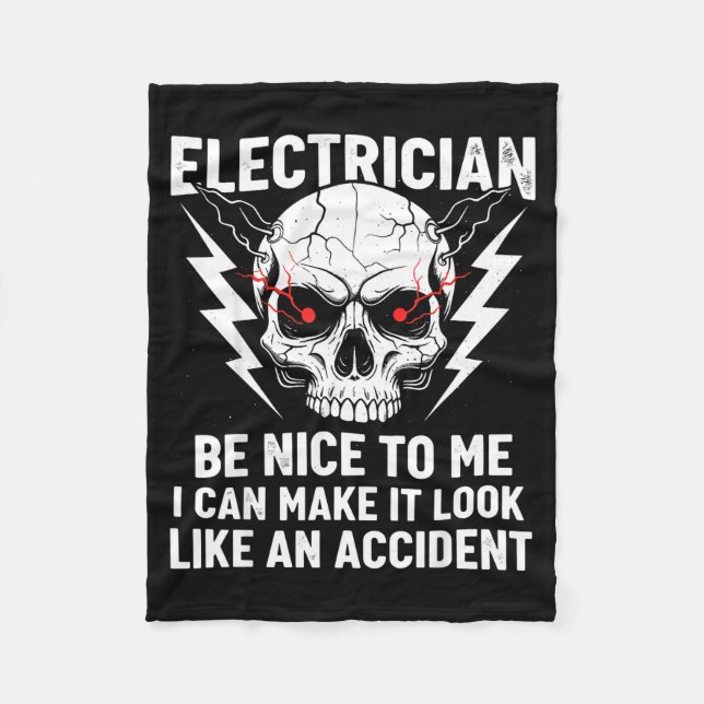 Electrician Humor Be Nice To Me Funny Electrician  Fleecedecke (Vorderseite)