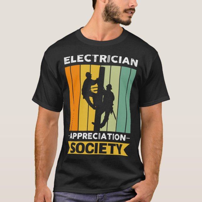 Electrician Job Colleague And Coworker Society T-Shirt (Vorderseite)