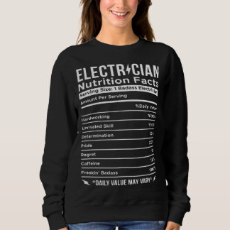 Electrician Nutrition Facts Voltage Lineman Circui Sweatshirt