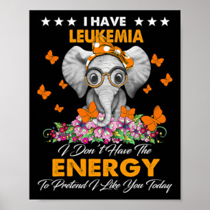 Elefant ich habe Leukämie-Aufklärungsgeschenke Poster