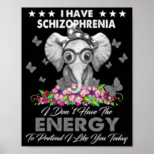 Elefant Ich habe Schizophrenie Ich habe nicht die Poster