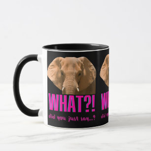 Elefant, was hast du gerade gesagt? tasse