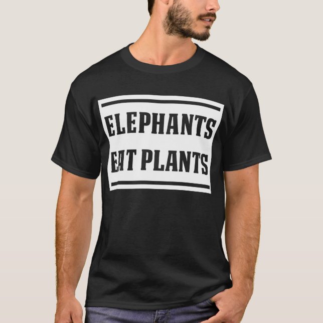 "Elefanten essen Pflanzen" T - Shirt (Vorderseite)