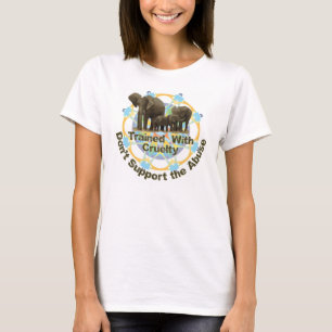 Elefanten werden mit Grausamkeit ausgebildet T-Shirt