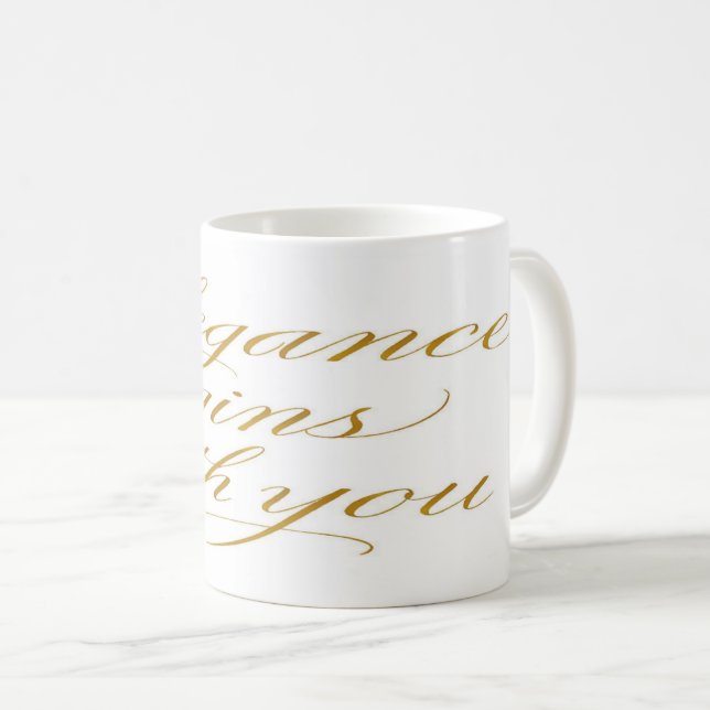  Elegance Begins With You: Motivational Quote Kaffeetasse (VorderseiteRechts)