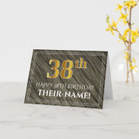 Elegant 38. Geburtstag: Imitate Holz, Imitate Gold