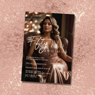 Elegant 50 & Fabulous Foto Rose Gold Folieneinladung