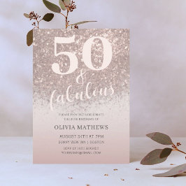 Elegant 50 & Fabulous Glitzer Rose Gold Geburtstag Einladung
