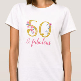 Elegant 50 und fabelhaft Gold und Rosa Blütenblätt T-Shirt