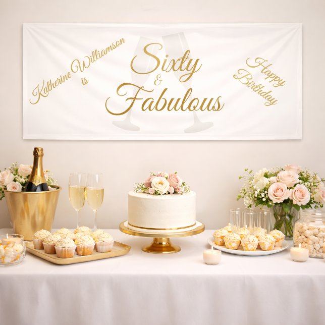 Elegant 60 and Fabulous Birthday Party White Gold  Banner (Von Creator hochgeladen)