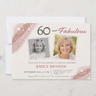 Elegant 60 und Fabulous Rose Gold Foto Geburtstag Einladung