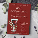 Elegant 60th Birthday Red Wine Surprise Party Einladung<br><div class="desc">Elegant 60th Birthday Red Wine Surprise Birthday Party Invitation. 60th birthday party invitation for her or him. Invitation with a red wine glass, roses and twigs on a red background. The text is fully customizable - personalize it with your name, any age - 30th 40th 50th 70th 80th 90th 100th,...</div>