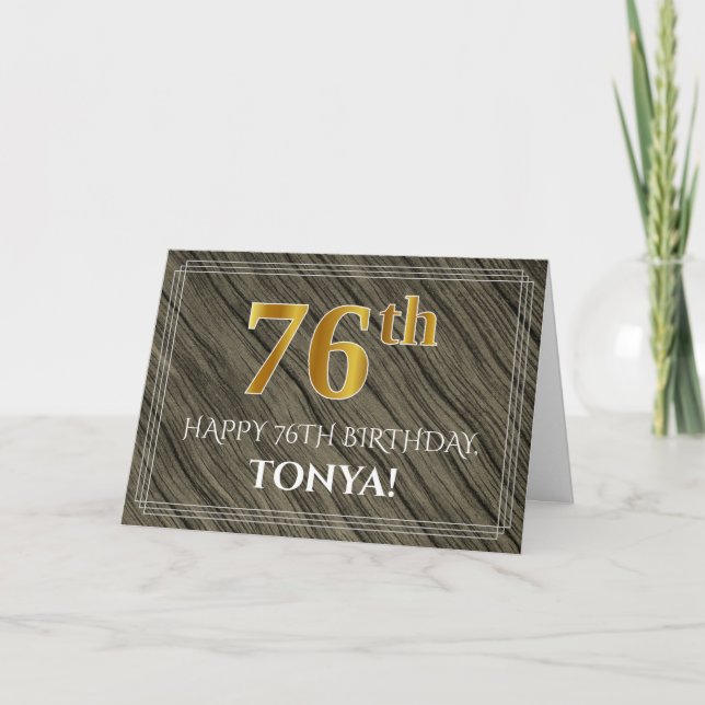 Elegant 76. Geburtstag: Imitate Holz, Imitate Gold Karte (Vorderseite)