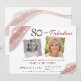 Elegant 80 and Fabulous Rose Gold Photo Birthday Einladung