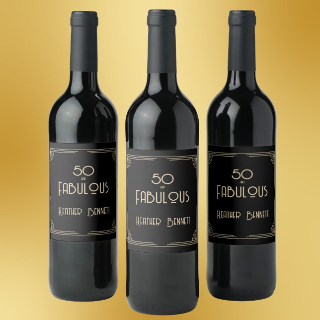 Elegant Art Deco 50 and Fabulous Birthday  Weinetikett (Von Creator hochgeladen)